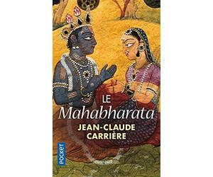Le Mahabharata de Jean-Claude CARRIERE (5 mai 2010) Poche