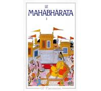 Le Mahabharata - Tome 1,Livres 1 À 5