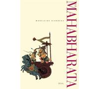 Le Mahabharata. Un récit fondateur du brahmanisme et son interprétation Tome 2 - Madeleine Biardeau - Seuil - broché - Etude