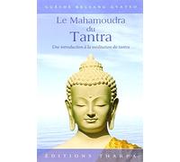 Le Mahamoudra du Tantra