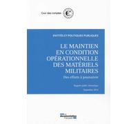 Le maintien en condition opérationnelle des matériels militaires