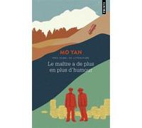 Mo Yan – Le Maître a de plus en plus d'humour – Roman – Broché
