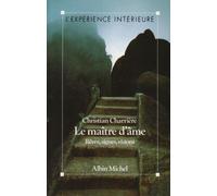 Le Maitre D'Ame. Reves, Signes, Visions