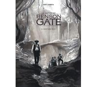 Le Maître de Benson Gate - Tome 4 - Quintana Roo - Renaud Garreta - Dargaud - cartonné - Bande dessinée