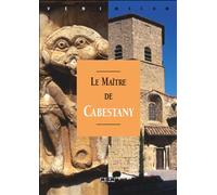 Le maitre de cabestany - André Bonnery - MSM - broché - Monographie
