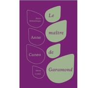 Le Maître de Garamond - Anne Cuneo - Heros-Limite Eds - broché - Roman