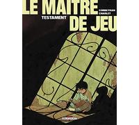 Le Maître de Jeu, tome 1 : Testament