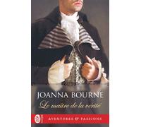 Le maître de la vérité - Joanna Bourne - J'ai Lu - Poche - Roman