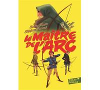 LE MAITRE DE L'ARC