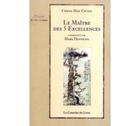 Le Maître des 5 Excellences