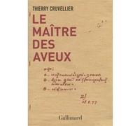 Le maître des aveux Thierry Cruvellier (Auteur)