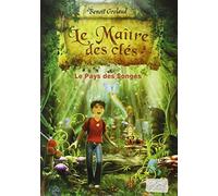 Le maître des clés. Tome 1 : Le pays des songes de Benoit Grelaud (2012) Poche