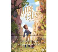 Le Maître des Clés - Tome 2 L'Or des lutins - Benoît Grelaud - Poulpe Fictions - broché - Roman junior