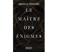 Le Maître des énigmes - Danielle Trussoni - Pocket - Poche - Roman