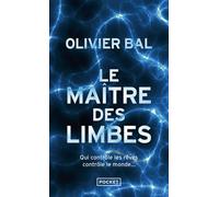 Le Maître des Limbes - Olivier Bal - Pocket - Poche - Roman