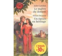 Le maître du donjon ; Un époux en héritage