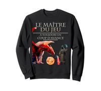 Le Maître du Jeu a Toujours un Coup d'Avance Humour Geek Sweatshirt