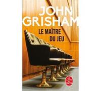 Le Maître du jeu John Grisham (Auteur)