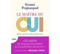 Le Maître du Oui - Swami Prajnanpad - Points - Poche - Essai