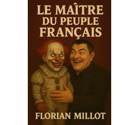Le Maître du Peuple Français