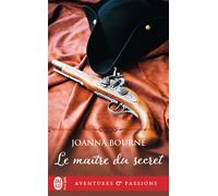 Le maître du secret - Joanna Bourne - J'ai Lu - Poche - Roman