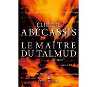 Le Maître du Talmud – Les Éditions Albin Michel