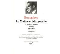 Le maitre et Marguerite/Théâtre Mikhail Boulgakov (Auteur), Edith Scherrer (Traduction), Françoise Flamant (Traduction), Françoise Flamant (Editeur du volume), Jean-Louis Chavarot (Traduction), Jean-L