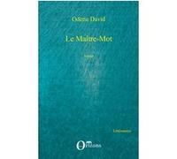 Le maître-mot Odette David (Auteur)