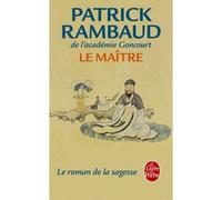 Le Maître - Patrick Rambaud - Lgf - Poche - Roman