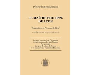Le Maître Philippe de Lyon