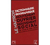 Le Maitron - Dictionnaire biographique du mouvement ouv Dictionnaire biographique du mouvement ouvrier - Livre avec un CD Rom - Claude Pennetier - Atelier Ed De L' - broché - Dictionnaire et encyclopé