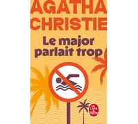 Le major parlait trop (Nouvelle traduction révisée)