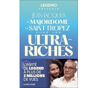 Le majordome de Saint-Tropez chez les ultras-riches: L’invité de LEGEND à plus de 2 MILLIONS de vues