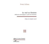 LE MAL AU FÉMININ: Réflexions théologiques à partir du féminisme
