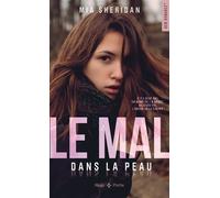 Le mal dans la peau - Mia Sheridan - Hugo Poche - Poche - Roman