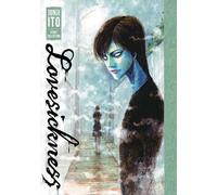 Le mal de l'amour : Collection d'histoires de Junji Ito