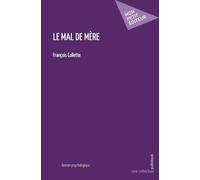 Le mal de mère