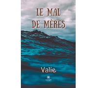 Le mal de mères