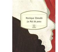 Le mal de peau - Monique Ilboudo - Rocher Eds Du - Poche - Roman