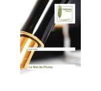 Le Mal de Plume - Emile Sadiki - Muse Editions - Poche - Roman