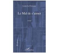Le Mal De S'aimer