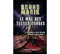 Le mal des Terres rouges: Les veines du Drac