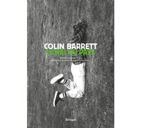 Le Mal du pays - Colin Barrett - Rivages - broché - Roman