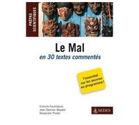 Le Mal en 30 textes commentés - Prépas scientifiques - Victoire Feuillebois - Sedes - broché - Scolaire / Universitaire