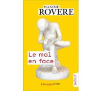 Le mal en face