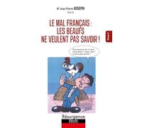Le mal français Tome 2 - Les beaufs ne veulent pas savoir !