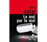 Le Mal par le mal