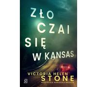 Le mal rôde au Kansas - Victoria Helen Stone (Thriller auf Polnisch)