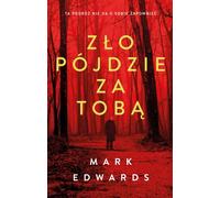 Le mal vous suivra - Mark Edwards (Buch auf Polnisch)