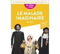Le Malade imaginaire - Bac 2024 Parcours : spectacles et comédie - Molière - Flammarion - Poche - Scolaire / Universitaire